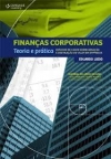 Finanças corporativas: teoria e prática