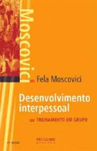 Desenvolvimento interpessoal: treinamento em grupo
