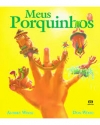 Meus porquinhos