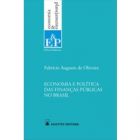 Economia e política das finanças públicas no Brasil