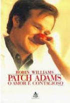 Patch Adams: o amor é contagioso