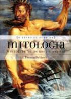 Mitologia: histórias de deuses e heróis
