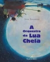 A orquestra da lua cheia