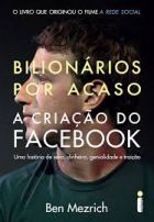Bilionários por acaso: a criação do Facebook