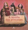 A revolta das princesas