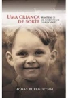 Uma criança de sorte