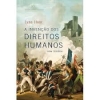 A invenção dos direitos humanos: uma história