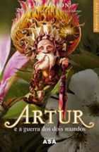 Arthur e a guerra dos dois mundos