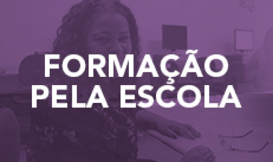 Formação pela Escola