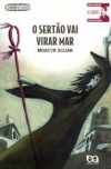 O sertão vai virar mar