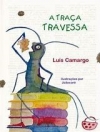 A traça travessa