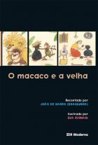 O macaco e a velha