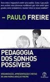 Pedagogia dos sonhos possíveis
