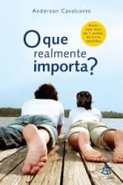 O que realmente importa?