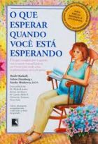 O que esperar quando você está esperando