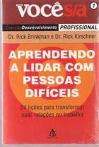 Aprendendo a lidar com pessoas difíceis