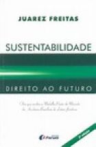 Sustentabilidade: direito ao futuro