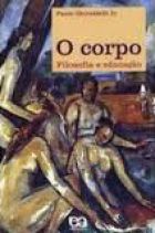 O corpo – filosofia e educação
