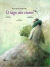 O lago dos cisnes