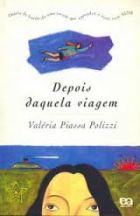 Depois daquela viagem
