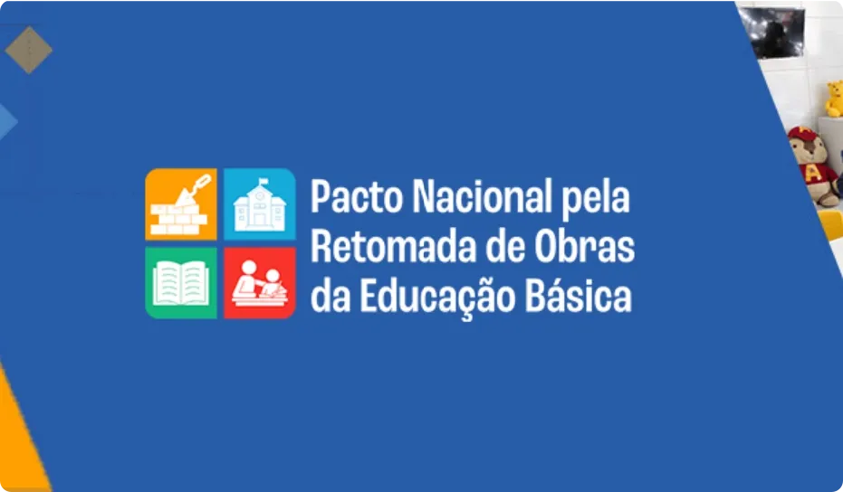 Pacto Nacional pela Retomada de Obras da Educação